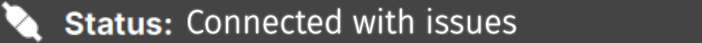 Status connected with issues